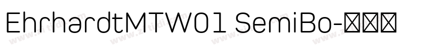 EhrhardtMTW01 SemiBo字体转换